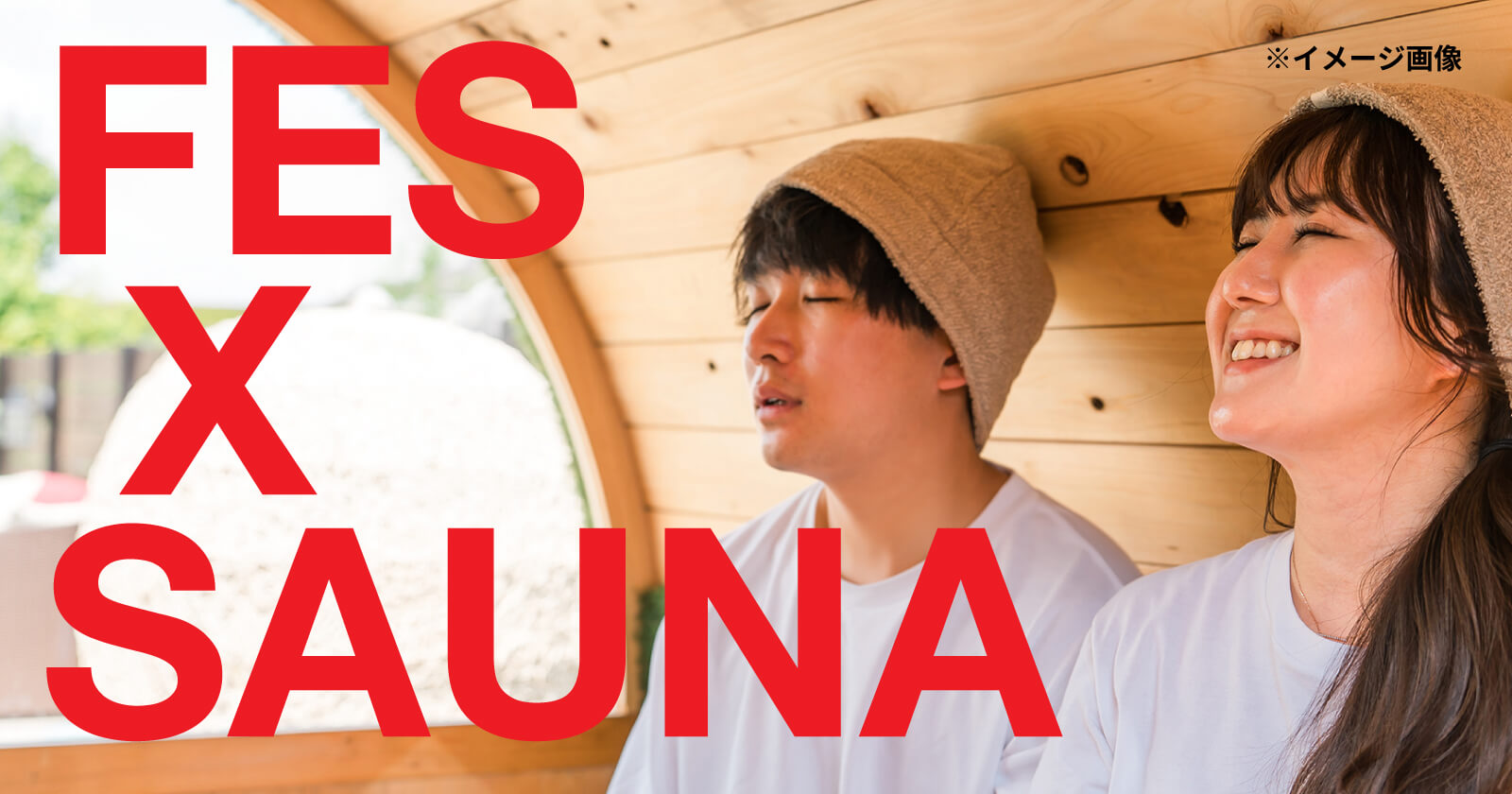 FES X SAUNA